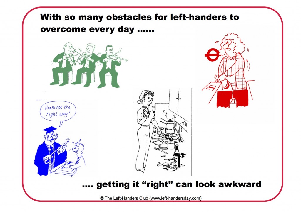 Obstacles for left-handers